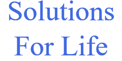 Solutions for Life
